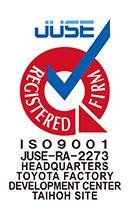 ISO 9001 JUSE-RA-2273 HEADQUARTERS TOYOTA FACTORY DEVELOPMENT CENTER TAIHO SITE