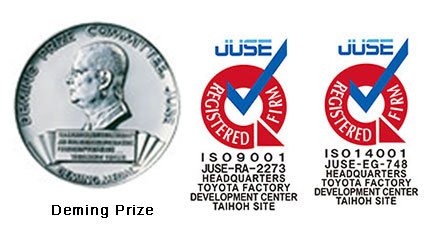 Winner of the Deming Prize,ISO 9001,ISO 14001